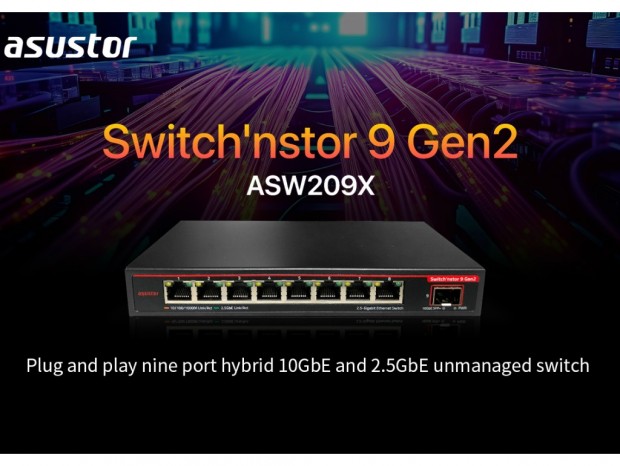 10G SFP+と2.5Gポートを搭載する9ポートスイッチングハブ 、ASUSTOR「Switch’nstor 9 Gen2」